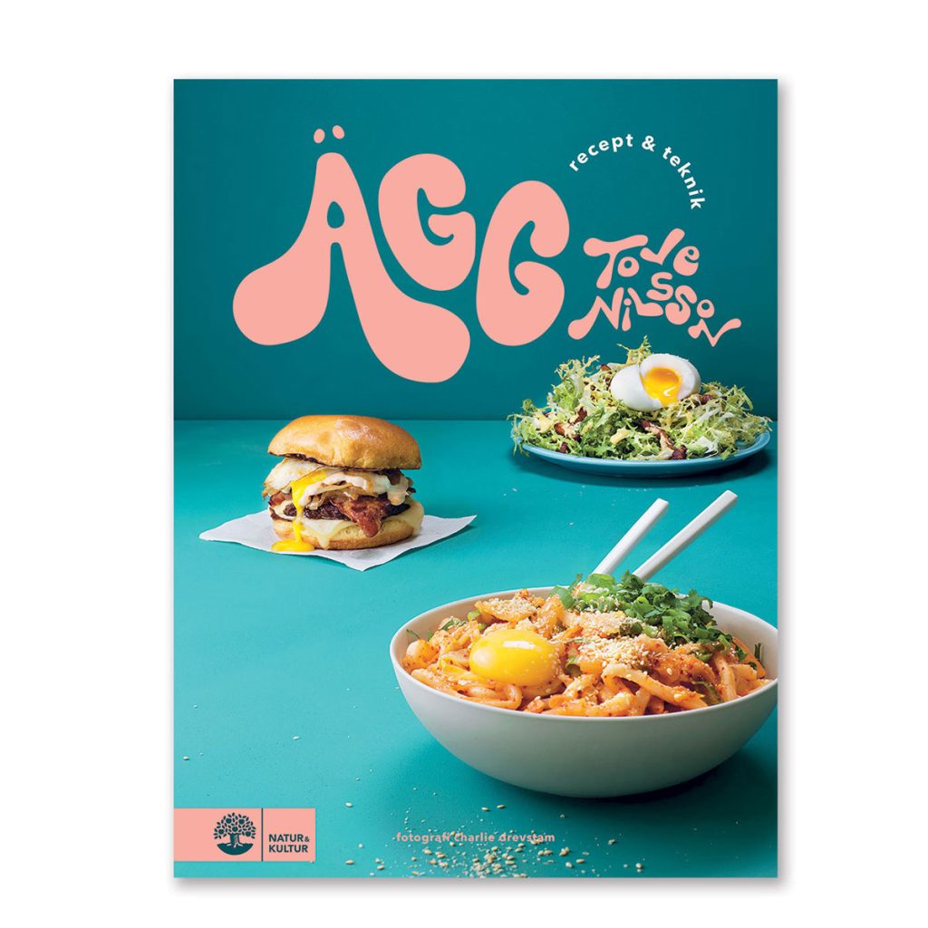 Bok Ägg - recept & teknik av Tove Nilsson