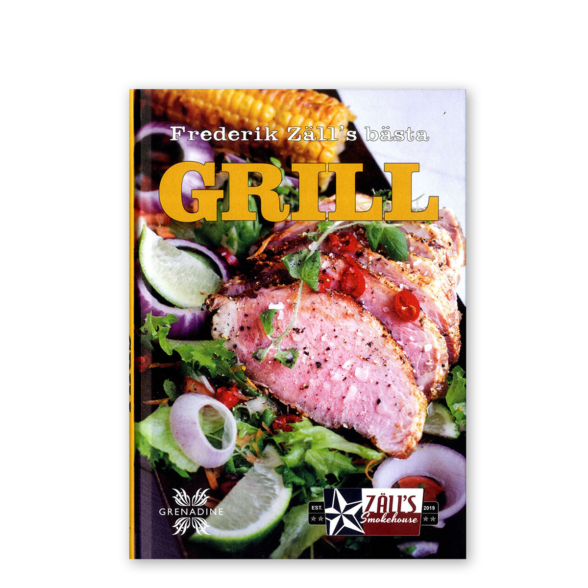 Boken Grill - Fredriks Zäll's bästa