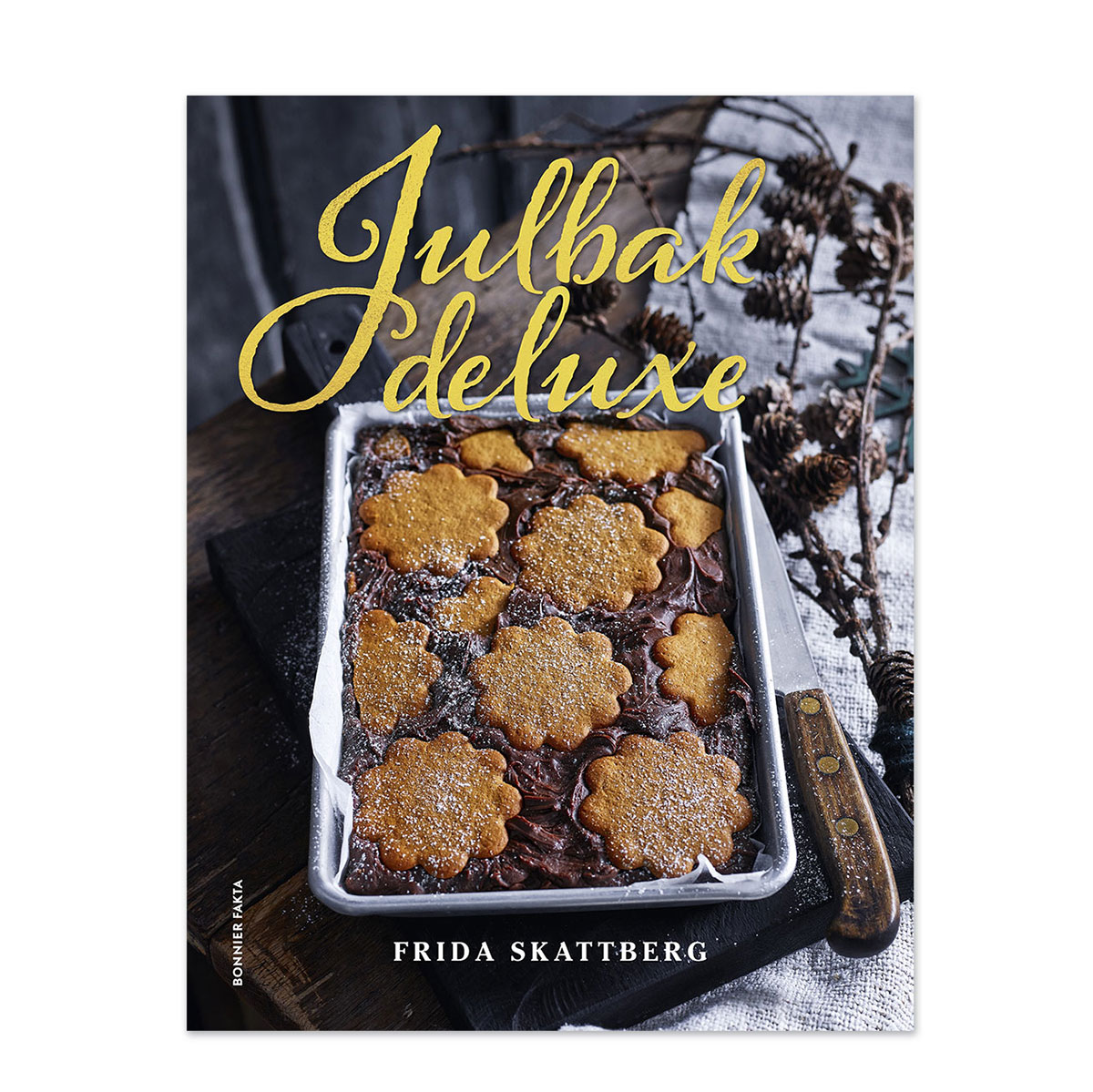 Kokbok Julbak deluxe av Frida Skattberg