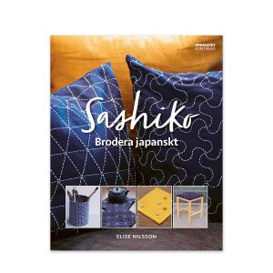 Boken Sashiko - Brodera japanskt av Elise Nilsson