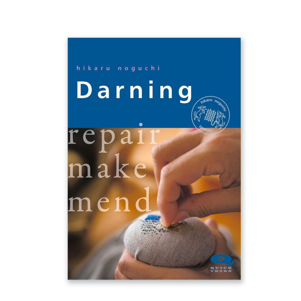 Darning a book about repair, make and mend.